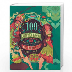 100 Greatest stories for Young Children by VARIOUS Book-9789389253702