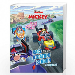 Disney Mickey and the Roadsters Racers Mickeys Race for the Rigatoni Ribbon by NA Book-9789389290226