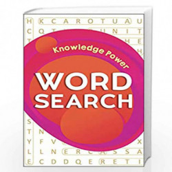 Word Search - Knowledge Power: Classic Word Puzzles For Everyone by Wonder House Books Book-9789389717266