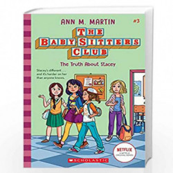 Baby-Sitters Club #3: THE TRUTH ABOUT STACEY (Netflix Edition) by ANN M MARTIN Book-9789389823431