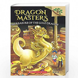 Dragon Masters #12: Treasure of the Gold Dragon (A Branches Book) by TRACEY WEST Book-9789389823523