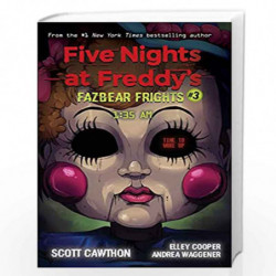 FIVE NIGHTS AT FREDDYS: FAZBEAR FRIGHTS #3: 1:35AM by SCOTT CAWTHON Book-9789389823714