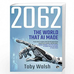 2062 by Toby Walsh Book-9789389958133