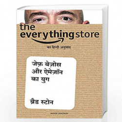 The Everything Store: Jeff Bezos aur Amazon ka Yug by BRAD STONE Book-9789390085392