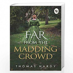 Far From The Madding Crowd by THOMAS HARDY Book-9789390093014