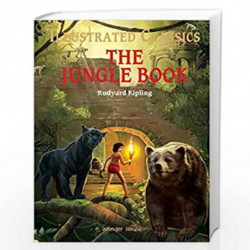 Illustrated Classics - The Jungle Book: Abridged Novels With Review Questions (Hardback) by Wonder House Books Book-978939009304