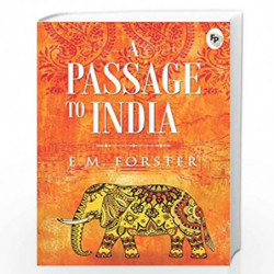 A Passage To India by E M FORSTER Book-9789390183302