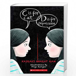 C is for Cat, D is for Depression by Kairavi Bharat Ram Book-9789390189113