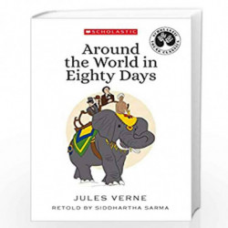 Scholastic Young Classics: Around the World in Eighty Days by Jules Verne
