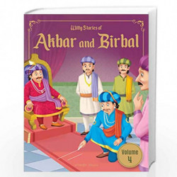 Witty Stories of Akbar and Birbal - Volume 4: Illustrated Humorous Stories For Kids by Wonder House Books Book-9789390391387