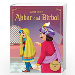 Witty Stories of Akbar and Birbal - Volume 7: Illustrated Humorous Stories For Kids by Wonder House Books Book-9789390391455