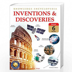 Inventions & Discoveries - Collection of 6 Books: Knowledge Encyclopedia For Children by Wonder House Books Book-9789390391530