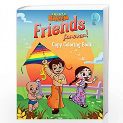 Chhota Bheem - Friends Forever: Copy Coloring Book For Kids by Wonder House Books Book-9789390391714