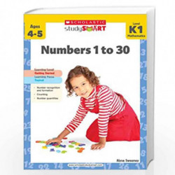 Numbers 1 to 30 K1 (Scholastic Studysmart) by Alyse Sweeney Book-9789810713751