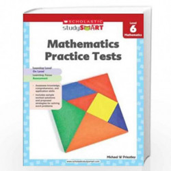 Scholastic Study Smart 06: Mathematics Practice Tests by Michael W Priestley Book-9789810732370