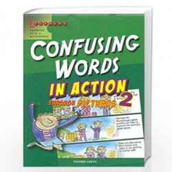 Confusing Words in Action Through Pictures 2 by Stephen Curtis Book-9789814333696