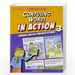 Confusing Words in Action Through Pictures 3 by Stephen Curtis Book-9789814333702