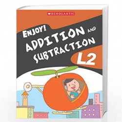 Enjoy! Addition and Subtraction L2 by SEIS Book-9789814709859