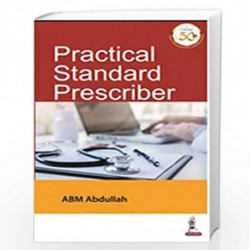 Practical Standard Prescriber by ABDULLAH ABM Book-9789389188455