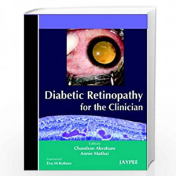 Diabetic Retinopathy For The Clinician by ABRAHAM Book-9788184485554