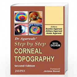 Dr.Agarwals' Step By Step Corneal Topography With Dvd-Rom by AGARWAL Book-9788180617508