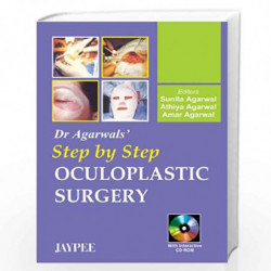 Dr.Agarwals' Step By Step Oculoplastic Surgery With Cd-Rom by AGARWAL Book-9788180614651