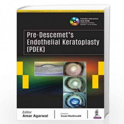 Pre-Descemet's Endothelial Keratoplasty(Pdek) by AGARWAL AMAR Book-9789352703036