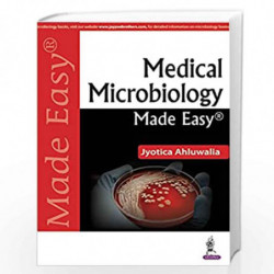 Medical Microbiology Made Easy by AHLUWALIA JYOTICA Book-9789352700974