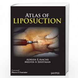 Atlas of Liposuction by AIACHE ADRIEN E,SHIFFMAN Book-9789350903452
