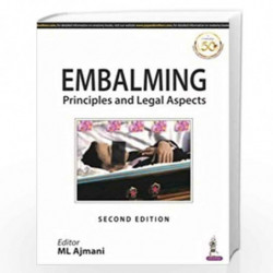 Embalming Principles and Legal Aspects by AJMANI, ML Book-9789389129748