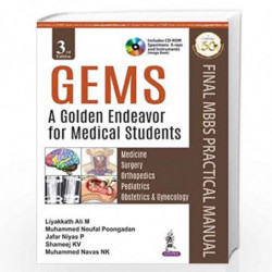 GEMS: A Golden Endeavor for Medical Students by ALI M LIYAKKATH Book-9789352705177