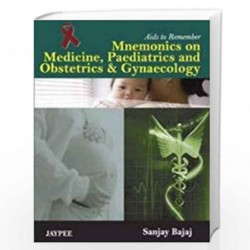 Aids To Remember Mnemonics On Medicine, Paediatrics And Obstetrics & Gynaecology by BAJAJ Book-9789380704029