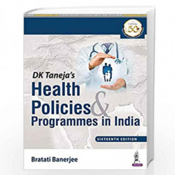 DK Tanejas Health Policies & Programmes in India by BANERJEE BRATATI Book-9789352705924
