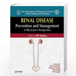 Renal Disease Prevention and Management (API): A Physician's Perspective by BELTZ Book-9788184486858