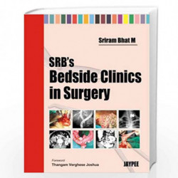 Srb'S Bedside Clinics In Surgery by BHAT Book-9788184485813