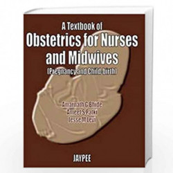A Textbook of Obst.for Nurses & Midwives (Preg.& Child-Birth) by BHIDE Book-9788171797738