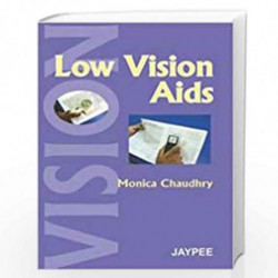 LOW VISION AIDS by CHAUDHRY Book-9788180617898