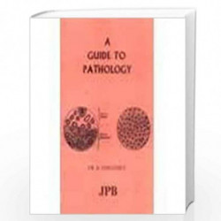 A Guide To Pathology by CHAUDHRY Book-9788171791422