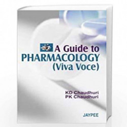 A Guide to Pharmacology (Viva Voce) by CHAUDHURI Book-9788171794744