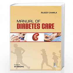 Manual of Diabetes Care by CHAWLA RAJEEV Book-9789351520047