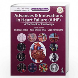 Advances & Innovations in Heart Failure (AIHF): A Textbook of Cardiology by CHOPRA, HK Book-9789389587890