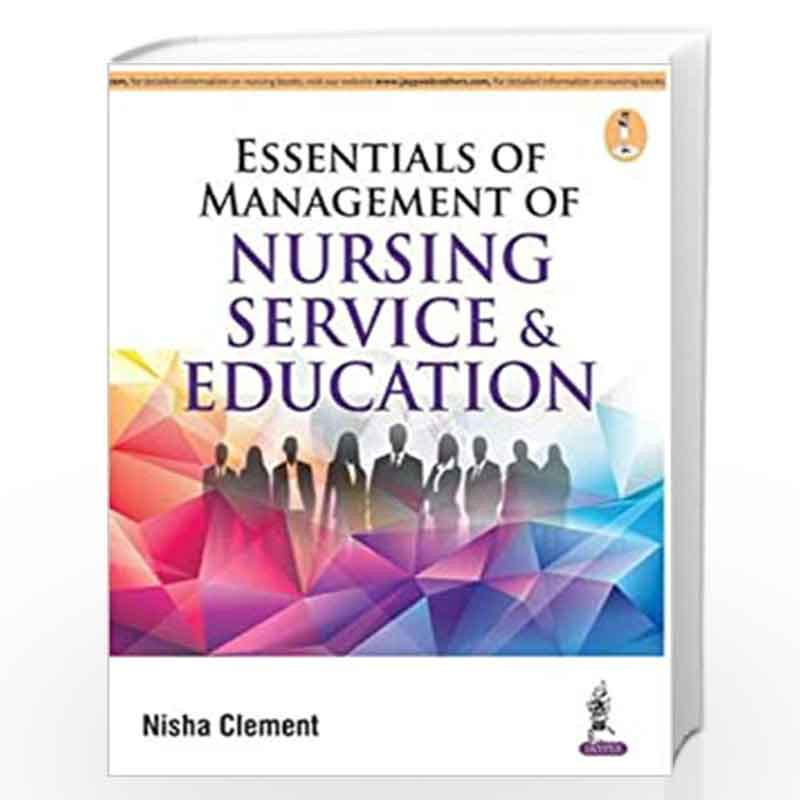 Essentials Of Management Of Nursing Service & Education by CLEMENT NISHA Book-9789351529538