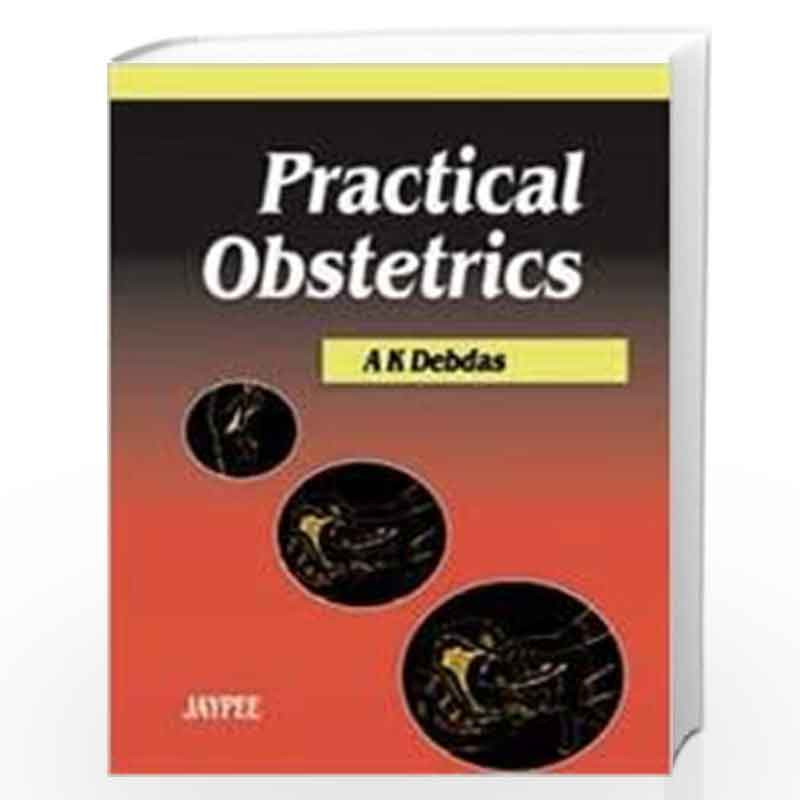 Practical Obstetrics by DEBDAS Book-9788180610066