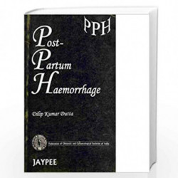 Post Partum Haemorrhage (Fogsi) by DUTTA Book-9788171797257