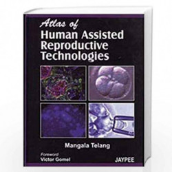 Atlas Of Human Assisted Reproductive Technologies by GHAVAMIAN Book-9789350259580