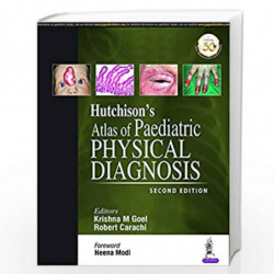 Hutchinson's Atlas Of Paediatric Physical Diagnosis by GOEL, KRISHNA M Book-9789352701599