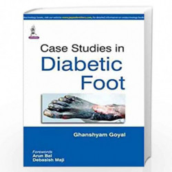 Case Studies In Diabetic Foot by GOYAL GHANSHYAM Book-9789351523734