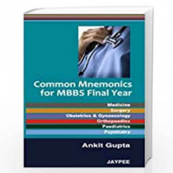 Common Mnemonics For Mbbs Final Year by GUPTA Book-9788184489699