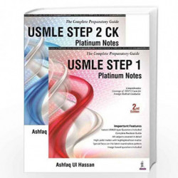 Usmle Step 1 Platinum Notes (The Complete Preparatory Guide) by HASSAN ASHFAQ UI Book-9789352501717