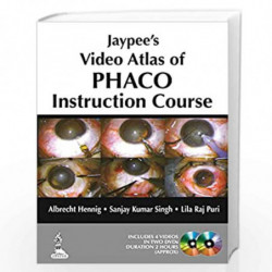 Jaypee'S Video Atlas Of Phaco Instruction Course On Dvd Free With Instuction Course Book by HENNIG ALBRECHT Book-9789351521983